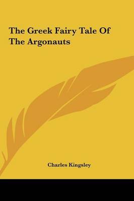 The Greek Fairy Tale of the Argonauts by Charles Kingsley image