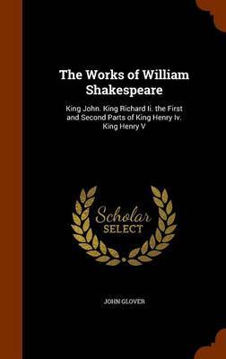 The Works of William Shakespeare by John Glover image