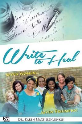 Write to Heal by Karen Maxfield-Lunkin image