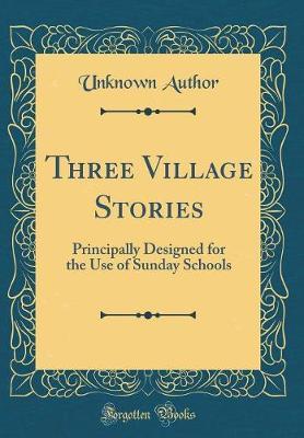 Three Village Stories by Unknown Author image
