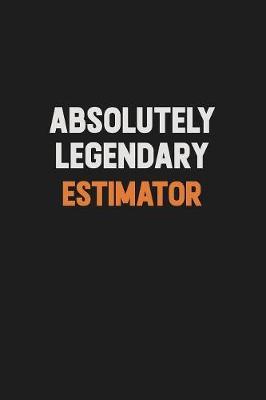 Absolutely Legendary Estimator by Camila Cooper image