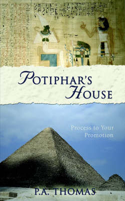 Potiphar's House by P.A. Thomas image
