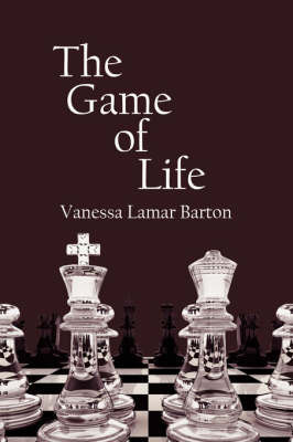 The Game of Life by Vanessa Lamar Barton image