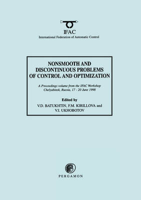 Nonsmooth and Discontinuous Problems of Control and Optimization 1998 by V. D. Batukhtin image