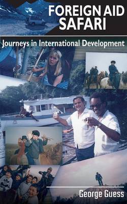 Foreign Aid Safari by George Guess image