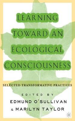 Learning Toward an Ecological Consciousness image
