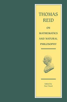 Thomas Reid on Mathematics and Natural Philosophy by Thomas Reid image
