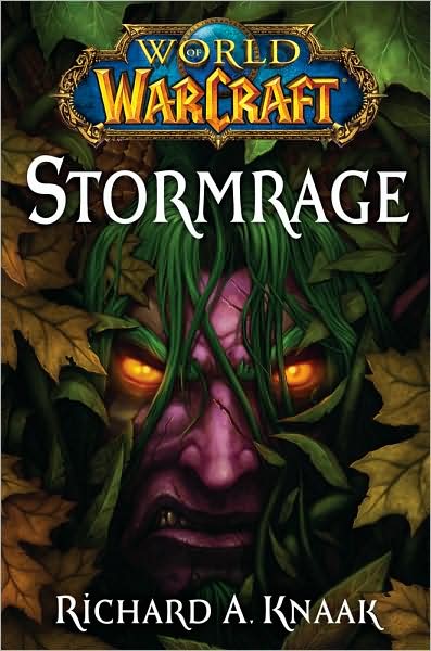 World of Warcraft: Stormrage on Hardback by Richard A Knaak