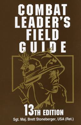 Combat Leader's Field Guide by Jeff Kirkham image