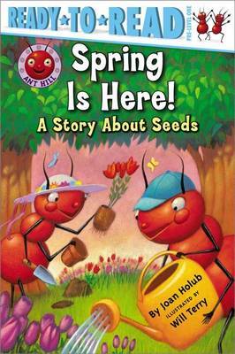 Spring Is Here! by Joan Holub image