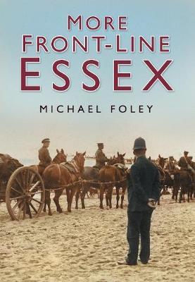 More Front-line Essex by Michael Foley image
