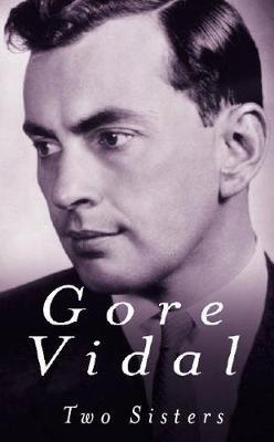 Two Sisters by Gore Vidal image