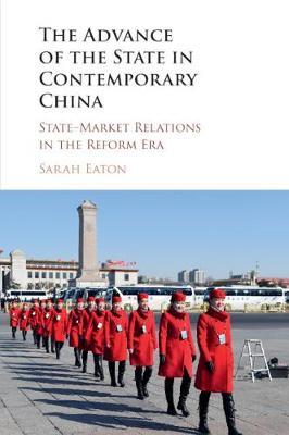 The Advance of the State in Contemporary China by Sarah Eaton image