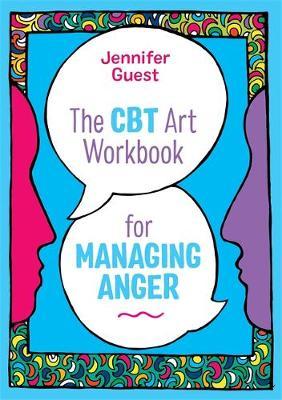 The CBT Art Workbook for Managing Anger by Jennifer Guest image