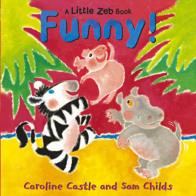 A Little Zeb Called Funny by Caroline Castle image