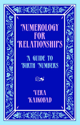 Numerology for Relationships by Vera Kaikobad image
