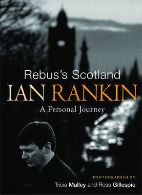 Rebus's Scotland by Ian Rankin image