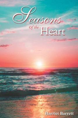 Seasons of the Heart by Harriet Barrett image