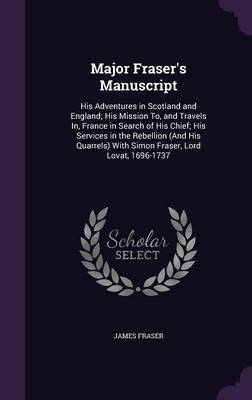 Major Fraser's Manuscript by James Fraser image