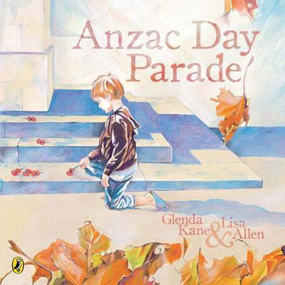 The Anzac Day Parade by Glenda Kane image