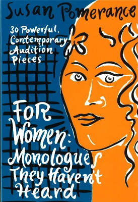 For Women - Monologues They Haven't Heard image