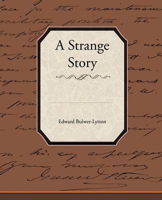 A Strange Story by Edward Bulwer Lytton Lytton, Bar image