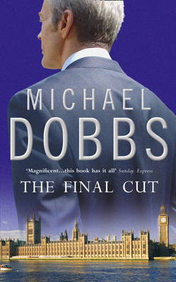 The Final Cut by Michael Dobbs image