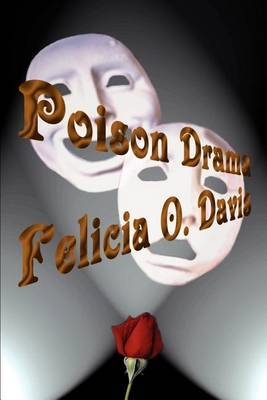 Poison Drama by Felicia O. Davis image