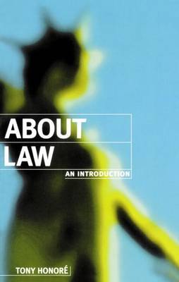 About Law: An Introduction by Tony Honore image
