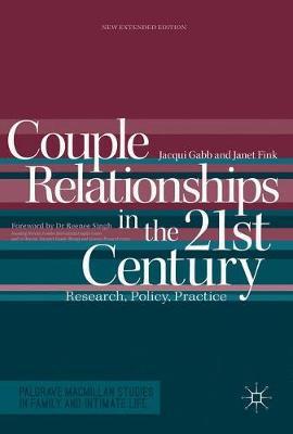 Couple Relationships in the 21st Century by Jacqui Gabb