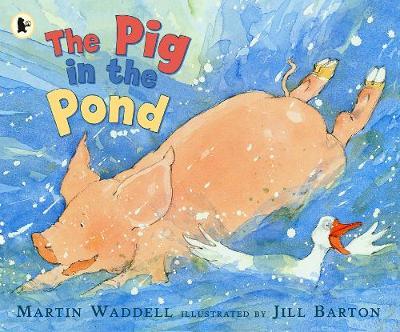 The Pig in the Pond by Martin Waddell image