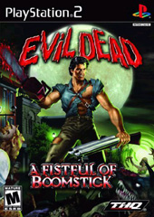 Evil Dead: A Fistful Of Boomstick for PS2 Evil Dead: A Fistful Of Boomstick for PS2