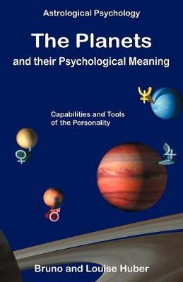 The Planets and Their Psychological Meaning by Bruno Huber image