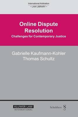 Online Dispute Resolution on Hardback by Gabrielle Kaufmann-Kohler