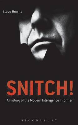 Snitch! on Hardback by Steve Hewitt