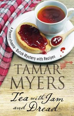 Tea With Jam and Dread by Tamar Myers image