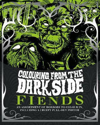 Colouring from the Dark Side Fiends by Parragon Books Ltd image