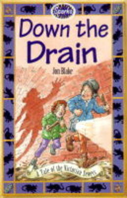 Down the Drain: Victorian Sewers by Jon Blake image