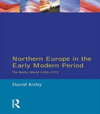 Northern Europe in the Early Modern Period by D.G. Kirby image