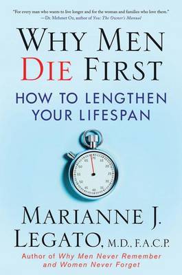 Why Men Die First by Marianne J. Legato image