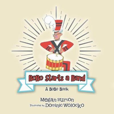 Bobo Starts a Band by Megan Burton image