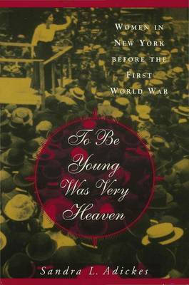 To To be Young Was Very Heaven by Sandra Adickes image