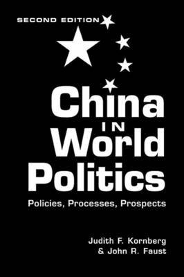 China in World Politics by Judith F. Kornberg image