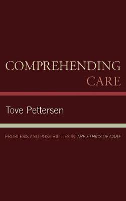 Comprehending Care by Tove Pettersen image