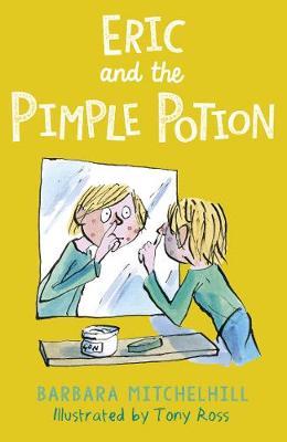 Eric and the Pimple Potion by Barbara Mitchelhill image