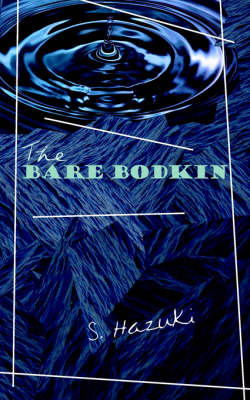 The Bare Bodkin by S. Hazuki image
