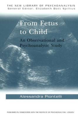 From Fetus to Child by Alessandra Piontelli image