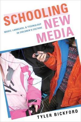 Schooling New Media by Tyler Bickford image