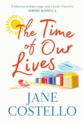 The Time of Our Lives by Jane Costello image