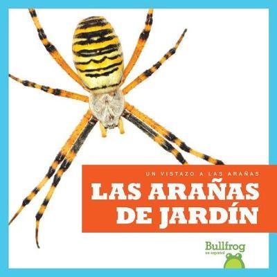 Las Aranas de Jardin (Garden Spiders) by Kristine Spanier image